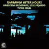 Tipica Ideal, Orquesta Broadway & José Fajardo - Charanga After Hours